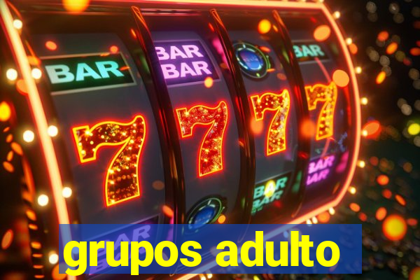 grupos adulto